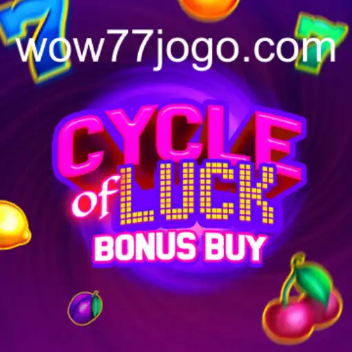 CycleofLuckBonusBuy: Exploring the Latest Features on wow77