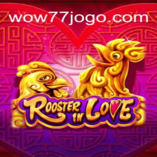 Discover the Exciting World of RoosterInLove on wow77